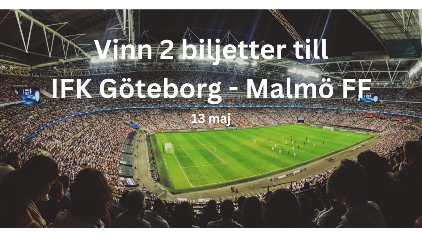Tävla om 2 biljetter IFK - Malmö FF 